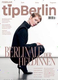 Titelbild der Ausgabe 2/2025 von tip Berlin. Diese Zeitschrift und viele weitere Lifestylemagazine und Peoplemagazine als Abo oder epaper bei United Kiosk online kaufen.