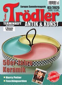 Titelbild der Ausgabe 3/2025 von Trödler. Diese Zeitschrift und viele weitere Reisemagazine, Freizeitmagazine und Wissensmagazine als Abo oder epaper bei United Kiosk online kaufen.