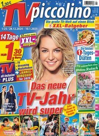 Titelbild der Ausgabe 1/2025 von TVpiccolino. Diese Zeitschrift und viele weitere Programmzeitschriften als Abo oder epaper bei United Kiosk online kaufen.