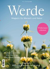 Titelbild der Ausgabe 1/2025 von Werde. Diese Zeitschrift und viele weitere Lifestylemagazine und Peoplemagazine als Abo oder epaper bei United Kiosk online kaufen.