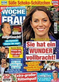 Titelbild der Ausgabe 52/2024 von Woche der Frau. Diese Zeitschrift und viele weitere Frauenzeitschriften als Abo oder epaper bei United Kiosk online kaufen.