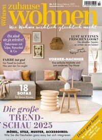 Titelbild der Ausgabe 2/2025 von Zuhause Wohnen. Diese Zeitschrift und viele weitere Gartenzeitschriften und Wohnzeitschriften als Abo oder epaper bei United Kiosk online kaufen.